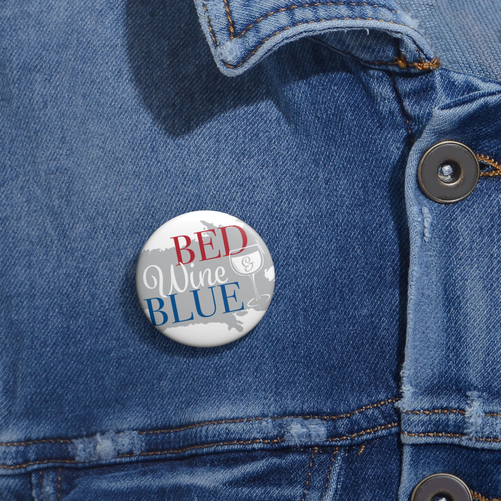 Pin Button - "Red Wine & Blue" Patriotic Wine Lover Badge