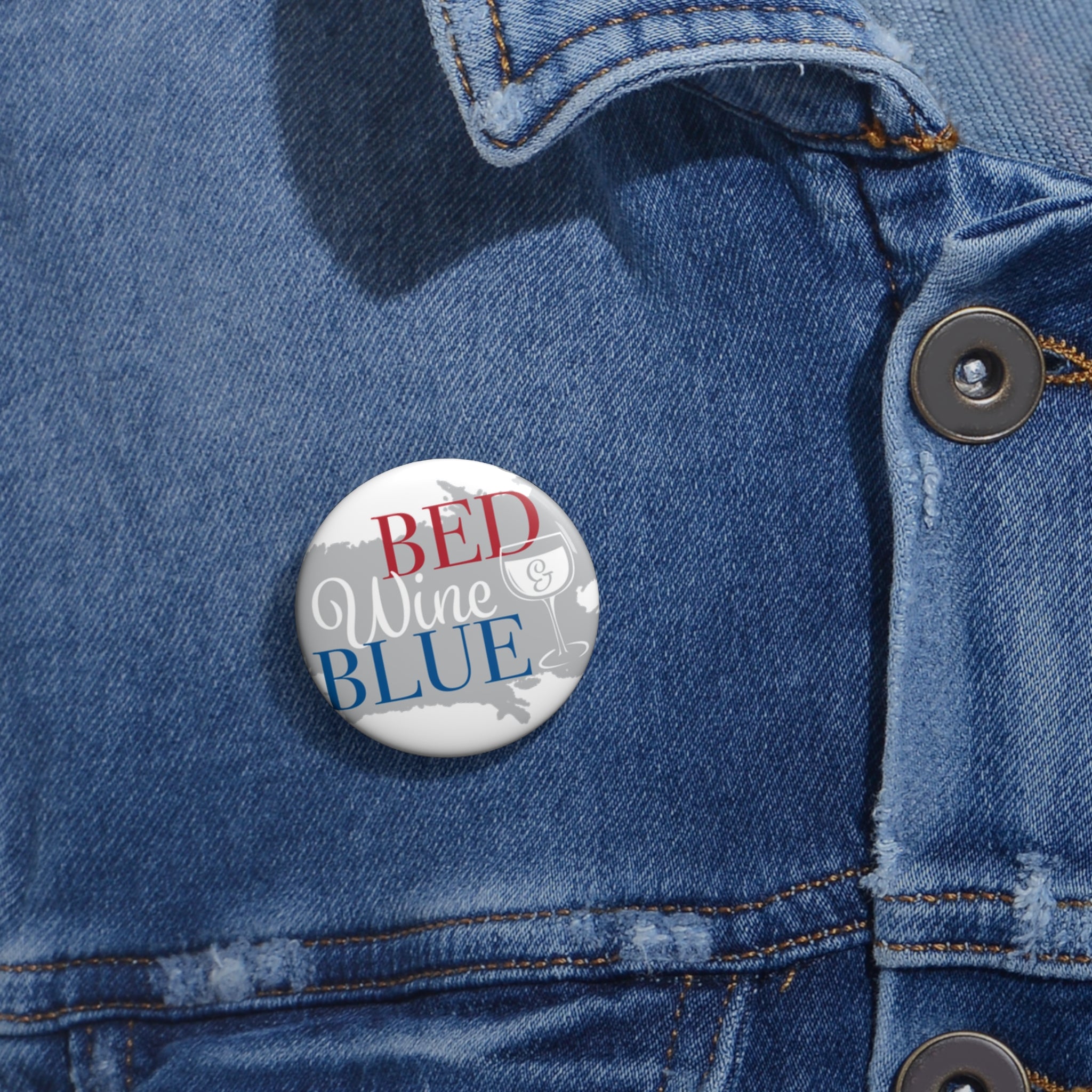 Pin Button - "Red Wine & Blue" Patriotic Wine Lover Badge