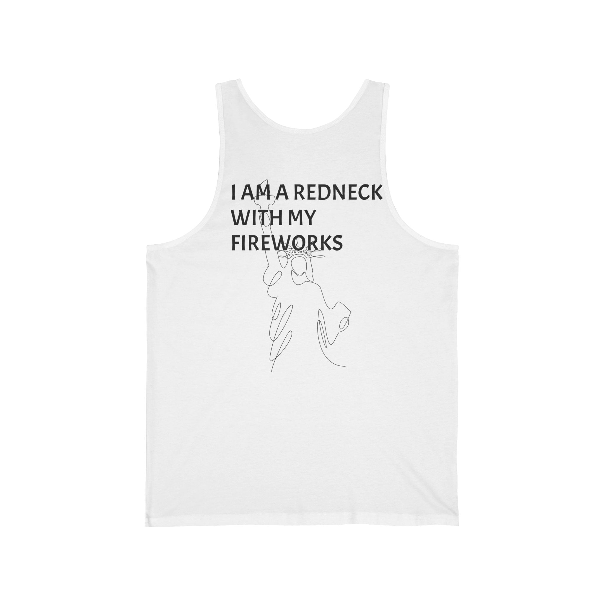 Tank Top — “I AM A REDNECK WITH FIREWORKS